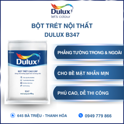 Bột trét tường cao cấp Dulux B347