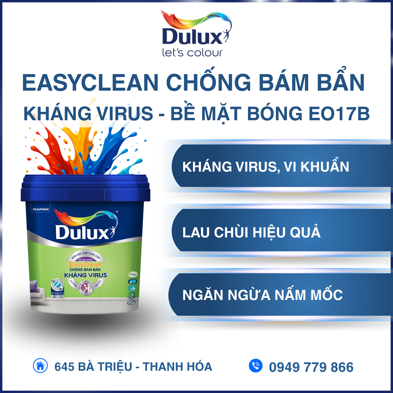 Dulux EasyClean Chống Bám Bẩn Kháng Virus - Bề Mặt Bóng EO17B Dulux EasyClean Chống Bám Bẩn Kháng Virus - Bề Mặt Bóng EO17B