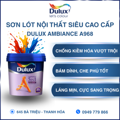 Sơn Lót Nội Thất Siêu Cao Cấp Dulux Ambiance A968